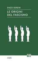 origini del fascismo