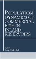 Population Dynamics of Commercial Fish in Inland Reservoirs