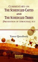 Commentary On The Scheduled Castes And The Scheduled Tribes: Prevention Of Atrocities Act