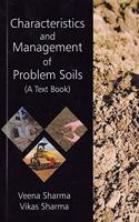 Characteristics and Management of Problem Soil: A Text Book