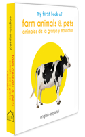 My First Book of Farm Animals & Pets (English - Español)