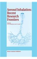 Aerosol Inhalation: Recent Research Frontiers