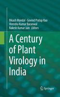 Century of Plant Virology in India