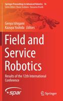 Field and Service Robotics: Results of the 12th International Conference(16 Springer Proceedings in Advanced Robotics)