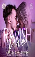 Ravish Me