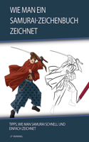 Wie man ein Samurai-Zeichenbuch zeichnet