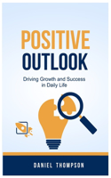 Positive Outlook
