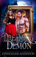 Dreaming of the Demon