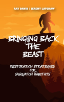 Bringing Back the Beast
