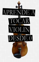 Aprende A Tocar Violín