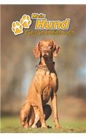 Mein Hund Gesundheitsbuch