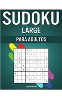 Sudoku Large Para Adultos: 200 Sudoku Fáciles, Medios, Difíciles y Nivel Experto para Adultos con Soluciones - Large