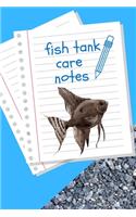 Fish Tank Care Notes