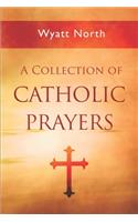 Collection of Catholic Prayers