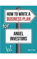 How To Write A Business Plan For Angel Investors