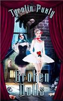Broken Dolls