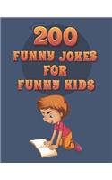 200 Funny Jokes For Funny Kids