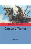 Carson of Venus: Large Print