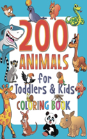 200 Animals for Toddlers & Kids Coloring Book