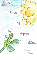 Harper The Hopper