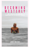 Becoming Westerly