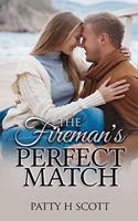 The Fireman's Perfect Match
