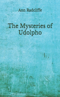 The Mysteries of Udolpho