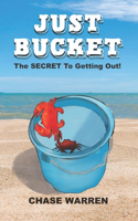 Just Bucket