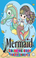 Mermaid Coloring Book for Kids Ages 4-8