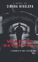 War of betrayals
