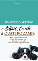 Soffici Coccole A Quattro Zampe
