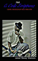 G Code Scriptures: Some Gangster Azz Poetry