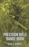 Precision Rifle Range Book