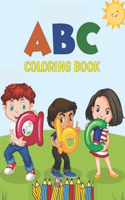 ABC Coloring book: Alphabet, fruits, vegetables, Colors, animals - For Kids Ages 2-5 - 100+ Designs