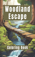 Woodland Escape Coloring Book