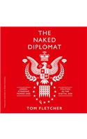 Naked Diplomacy