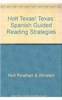 Holt Texas! Texas: Spanish Guided Reading Strategies