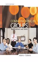 Communicating in Groups: Applications and Skills