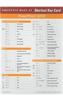 Prentice Hall PowerPoint 2010 Shortcut Card: (English)