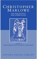 Doctor Faustus and Other Plays