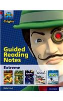 Project X Origins: Dark Red Book Band, Oxford Level 17: Extreme: Guided reading notes