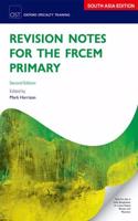 Revision Notes for the FRCEM Primary