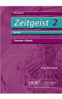 Zeitgeist 2: Fur OCR A2 Teacher's Book
