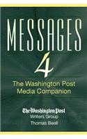 Messages 4: The "Washington Post" Media Companion