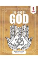 The Hand of God: Adult Coloring Book Religious Edition