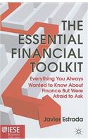 The Essential Financial Toolkit: Everything You Always Wanted to Know About Finance But Were Afraid to Ask(IESE Business Collection)