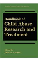 Handbook of Child Abuse Research and Treatment