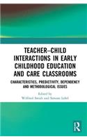 Teacher–Child Interactions in Early Childhood Education and Care Classrooms