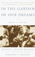 In the Garden of Our Dreams: Memoirs of Our Marriage(English)