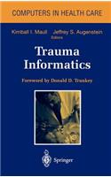 Trauma Informatics